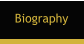 Biography