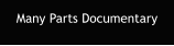 Many Parts Documentary